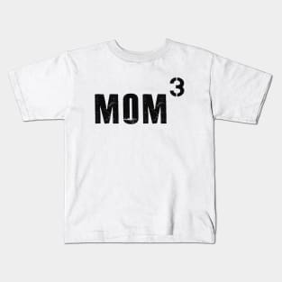 Mom of three kids - mom 3 Kids T-Shirt